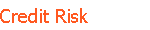 Credit Risk 